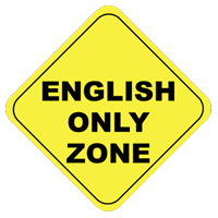 English Only Policy