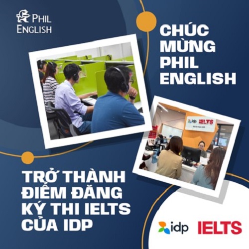 Phil English trở thành điểm đăng ký thi IELTS được IDP uỷ quyền từ tháng 1/2025